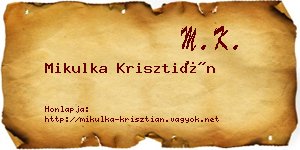 Mikulka Krisztián névjegykártya